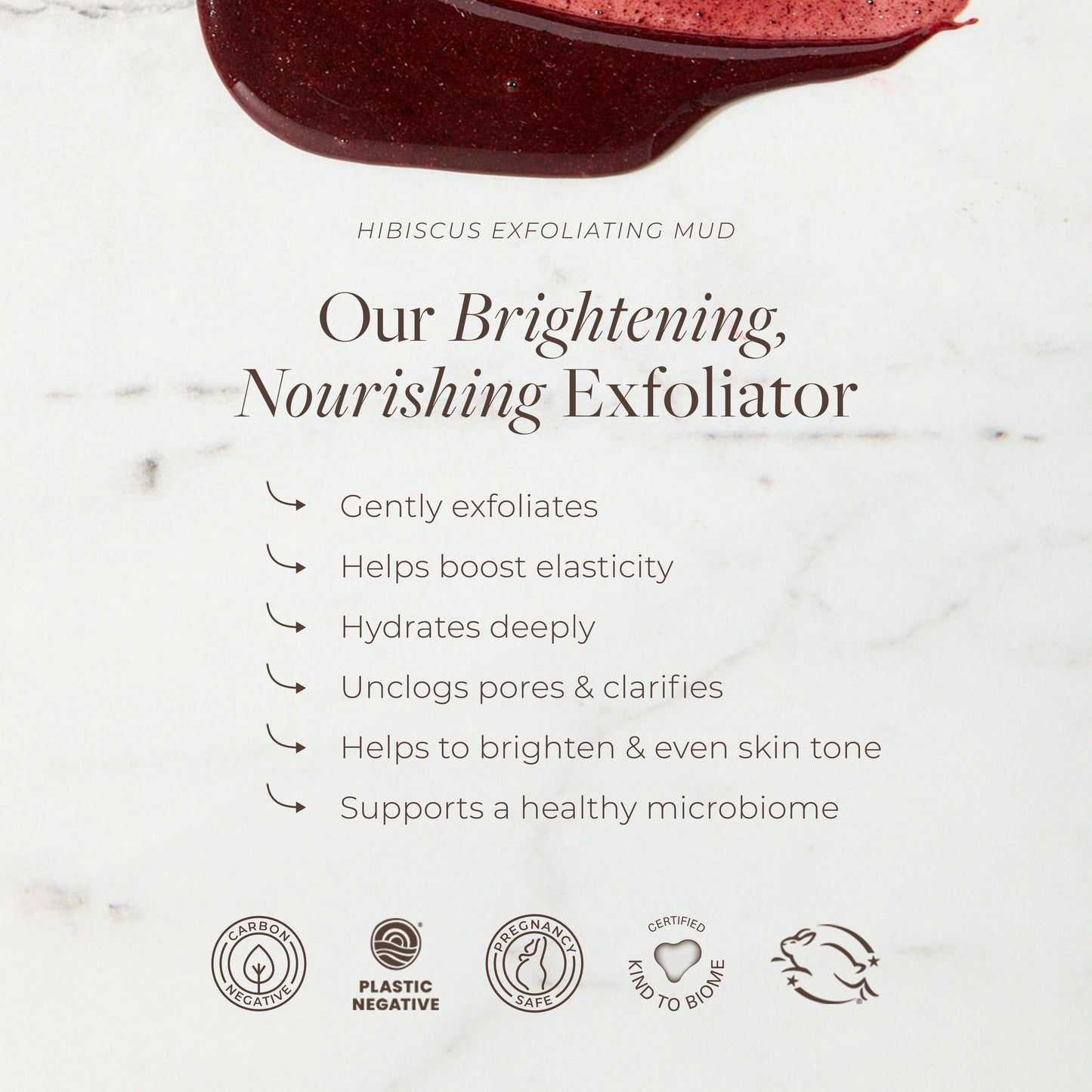 Hibiscus Exfoliating Mud